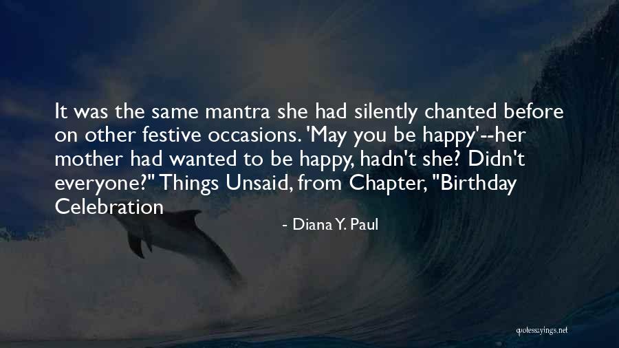 Best Festive Quotes By Diana Y. Paul