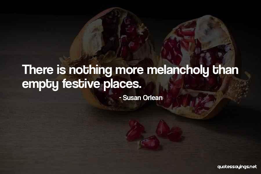 Best Festive Quotes By Susan Orlean