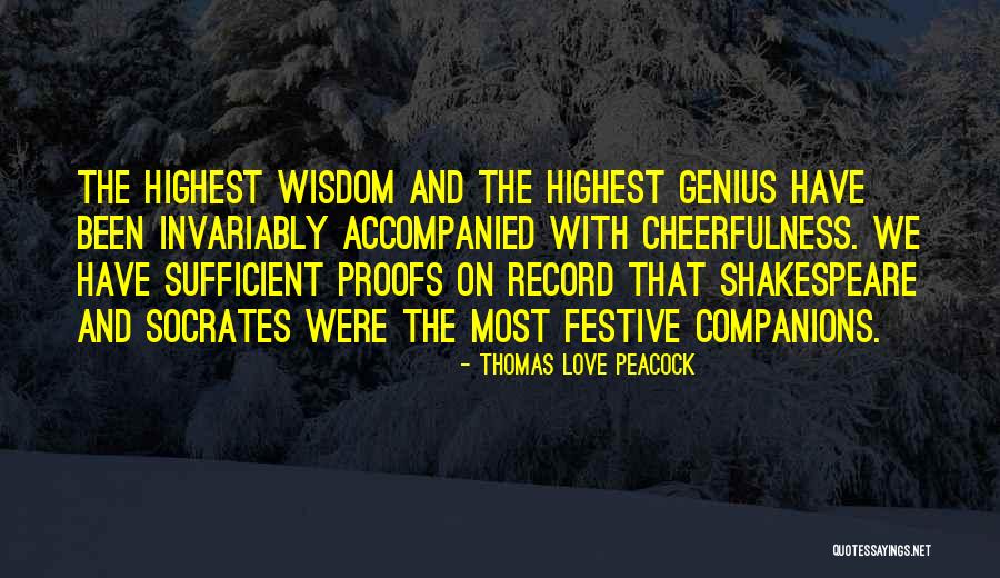 Best Festive Quotes By Thomas Love Peacock