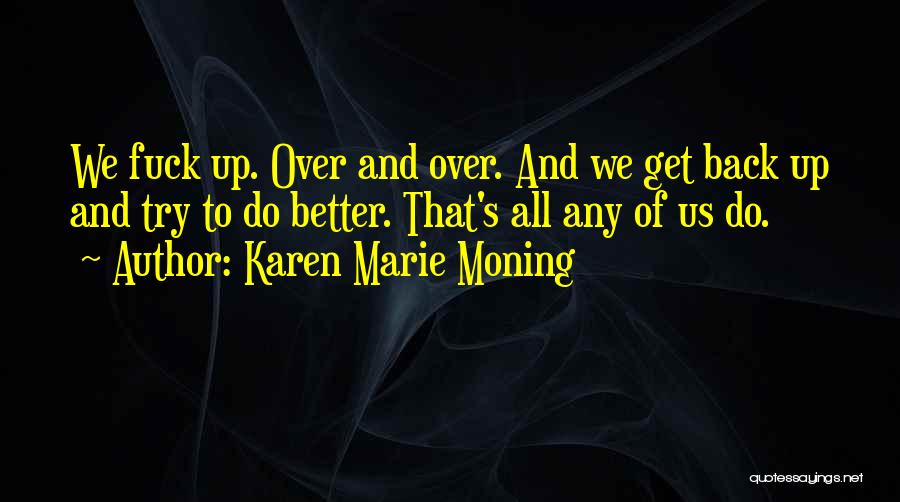 Best Fever Series Quotes By Karen Marie Moning