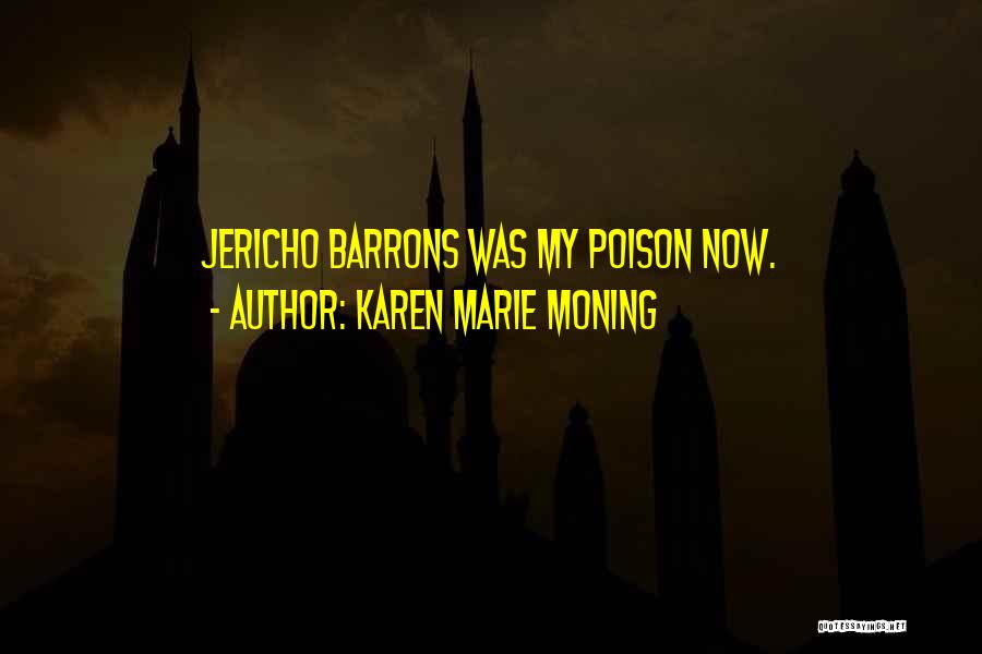 Best Fever Series Quotes By Karen Marie Moning