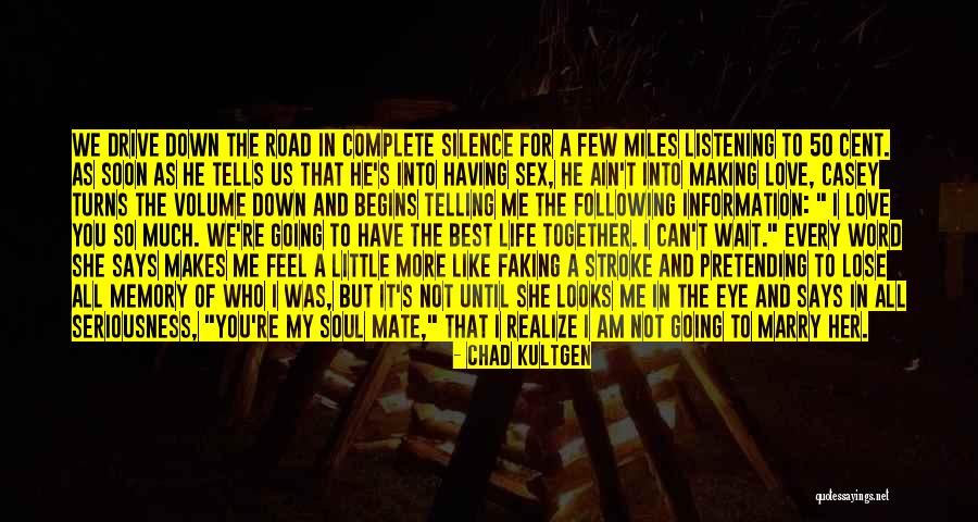 Best Few Word Quotes By Chad Kultgen Best Few Word Quotes By Chad Kultgen