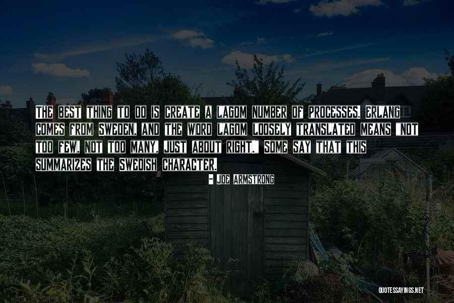 Best Few Word Quotes By Joe Armstrong Best Few Word Quotes By Joe Armstrong