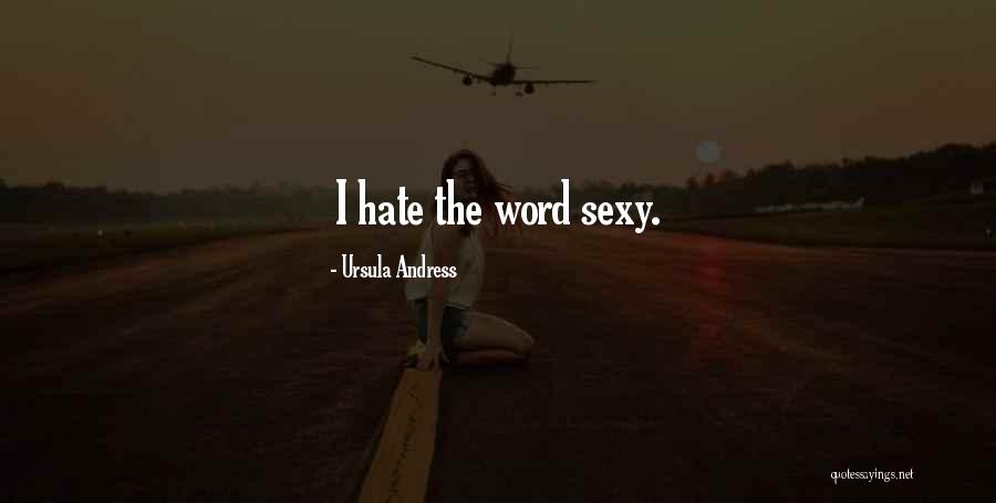 Best Few Word Quotes By Ursula Andress Best Few Word Quotes By Ursula Andress
