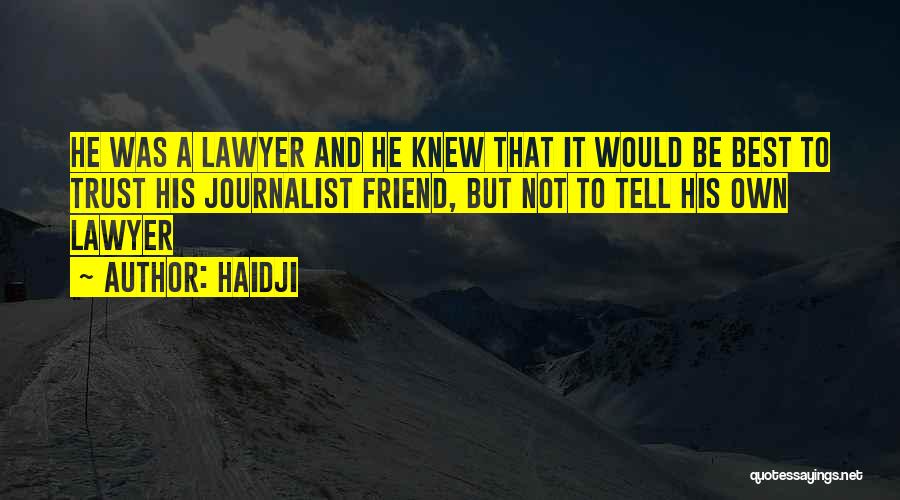 Best Fiction Book Quotes By Haidji