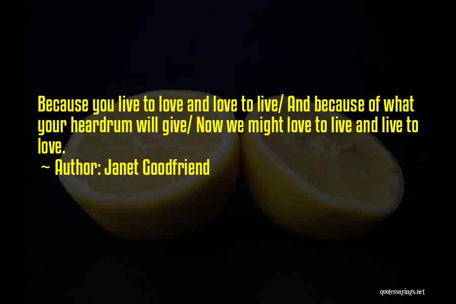 Best Fiction Book Quotes By Janet Goodfriend