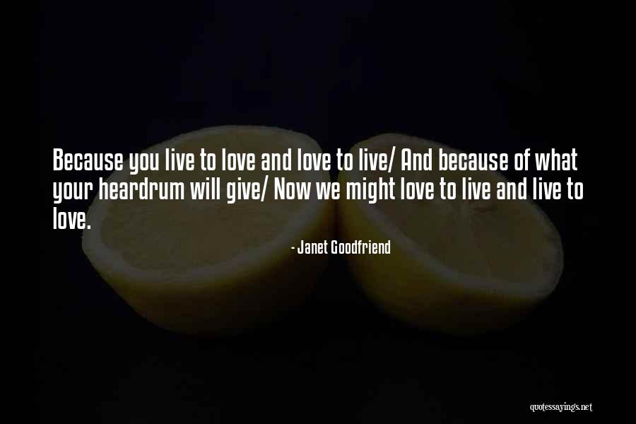 Best Fiction Love Quotes By Janet Goodfriend