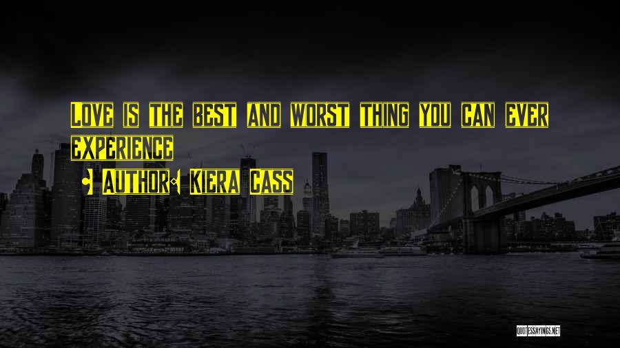 Best Fiction Love Quotes By Kiera Cass