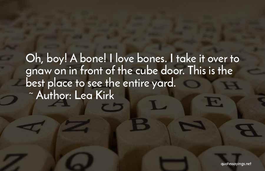 Best Fiction Love Quotes By Lea Kirk
