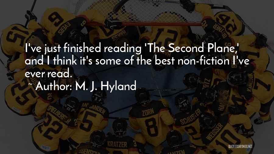 Best Fiction Quotes By M. J. Hyland