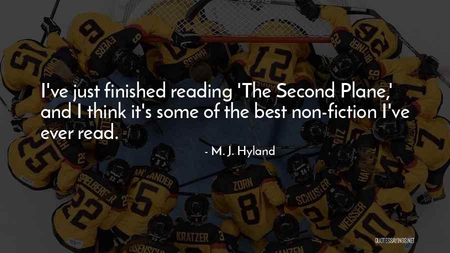 Best Fiction Quotes By M. J. Hyland