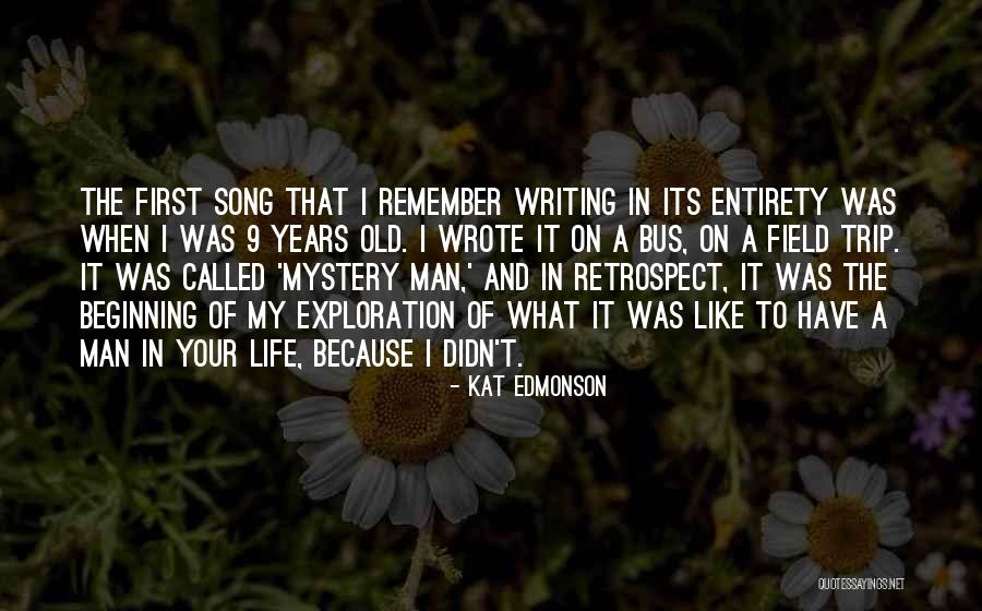 Best Field Trip Quotes By Kat Edmonson Best Field Trip Quotes By Kat Edmonson