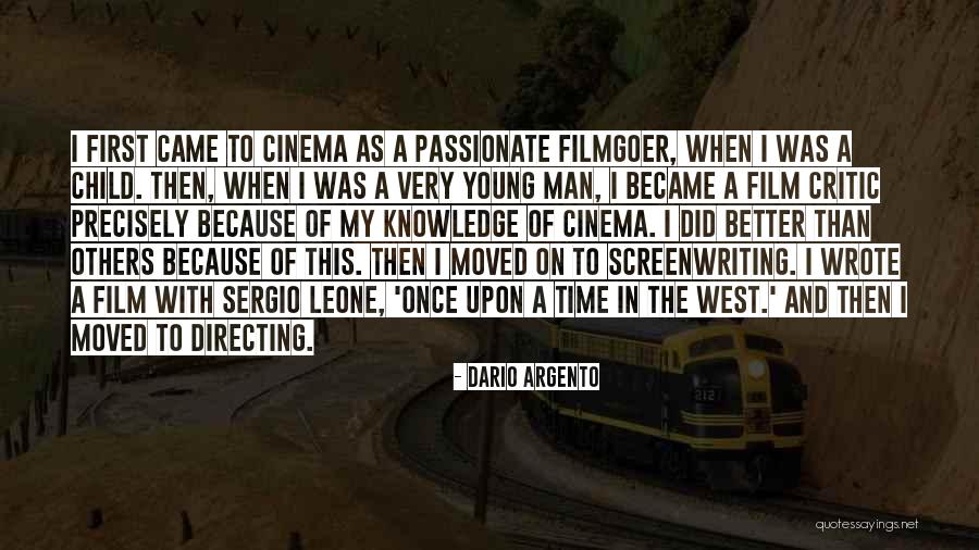 Best Film Critic Quotes By Dario Argento