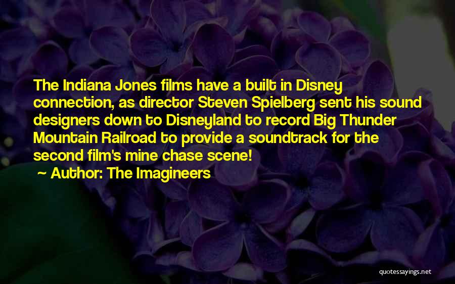 Best Film Director Quotes By The Imagineers