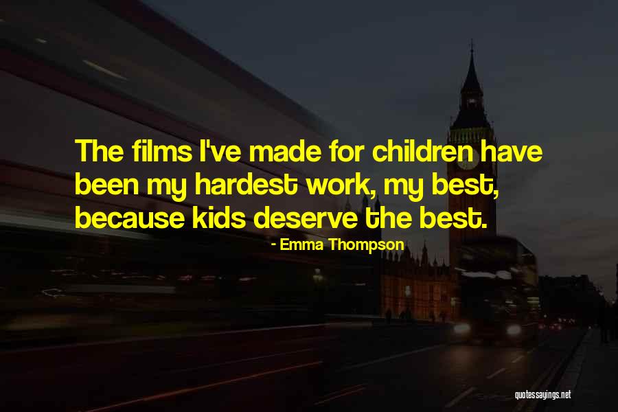 Best Films Quotes By Emma Thompson Best Films Quotes By Emma Thompson