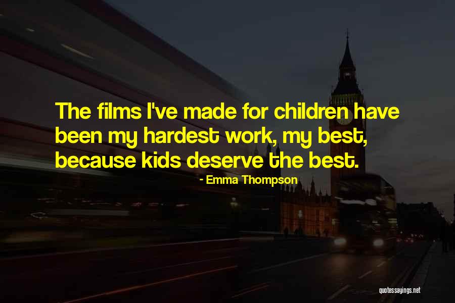 Best Films Quotes By Emma Thompson