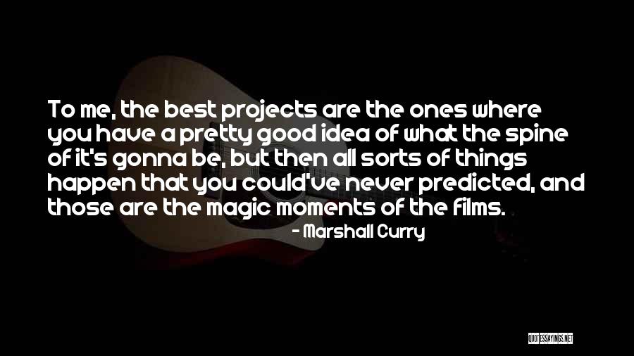Best Films Quotes By Marshall Curry Best Films Quotes By Marshall Curry