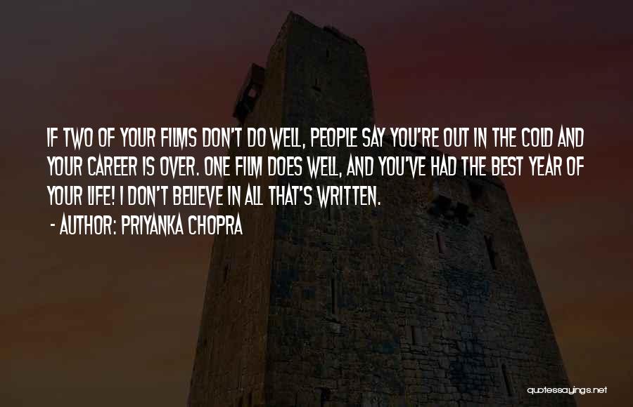 Best Films Quotes By Priyanka Chopra