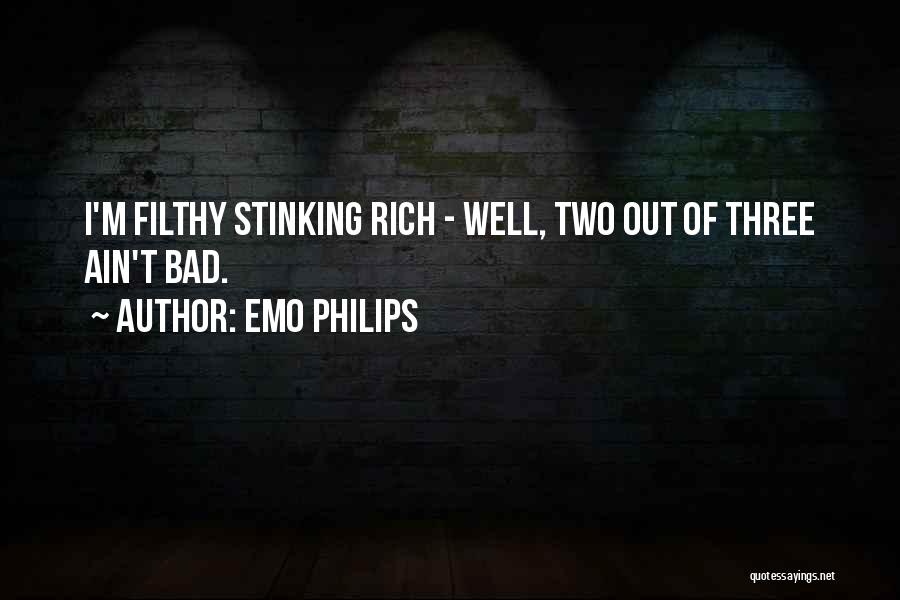 Best Filthy Quotes By Emo Philips