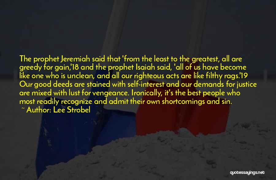 Best Filthy Quotes By Lee Strobel