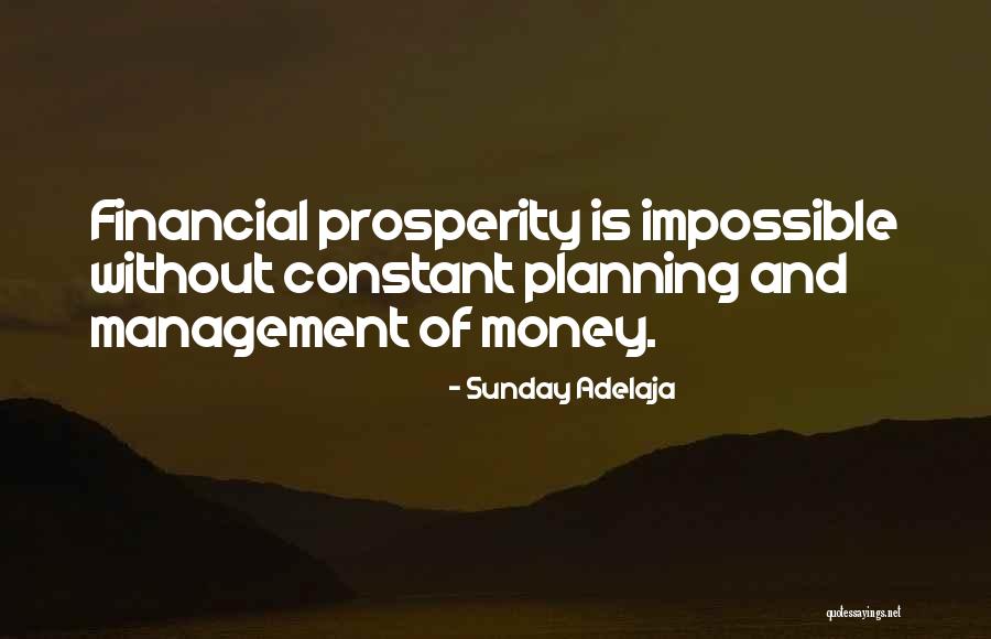 Best Financial Planning Quotes By Sunday Adelaja