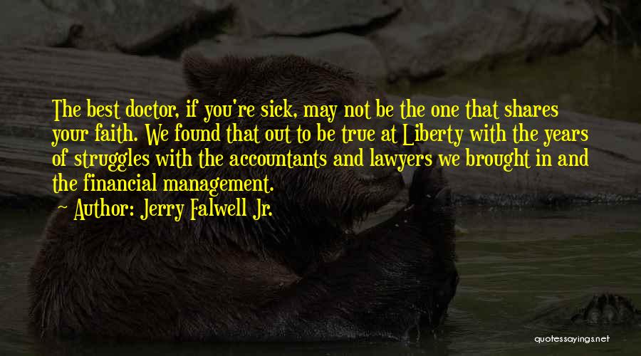 Best Financial Quotes By Jerry Falwell Jr.