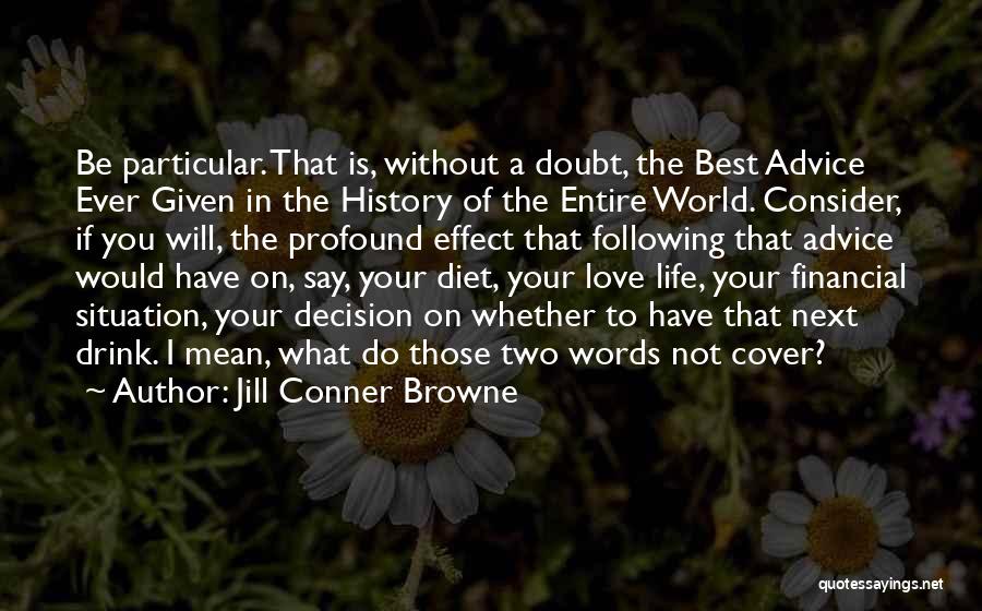 Best Financial Quotes By Jill Conner Browne