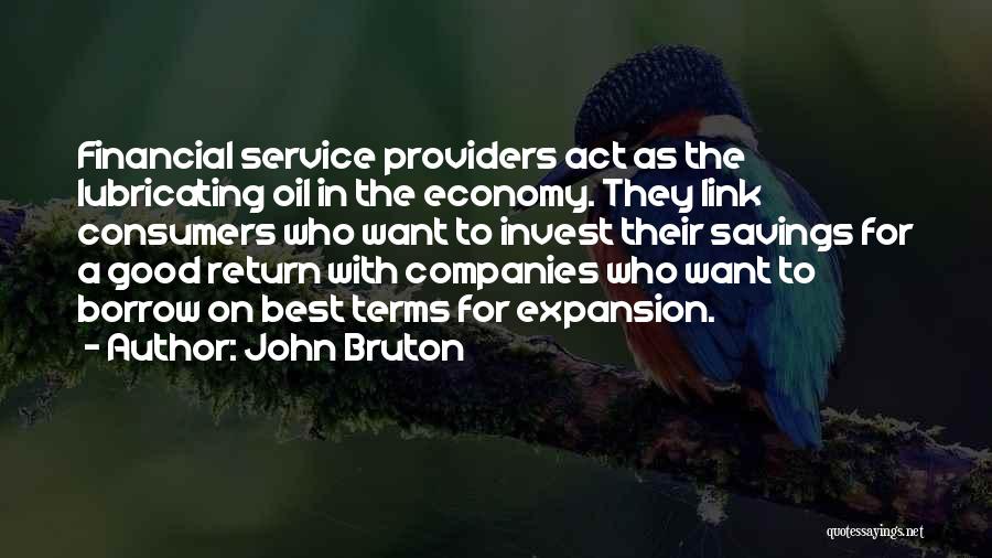 Best Financial Quotes By John Bruton