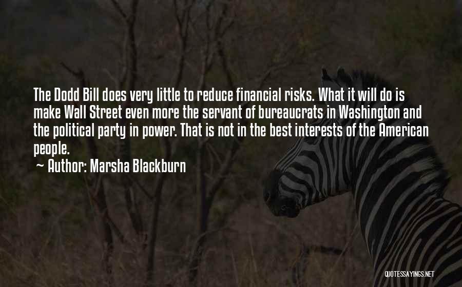 Best Financial Quotes By Marsha Blackburn