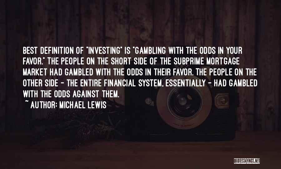 Best Financial Quotes By Michael Lewis