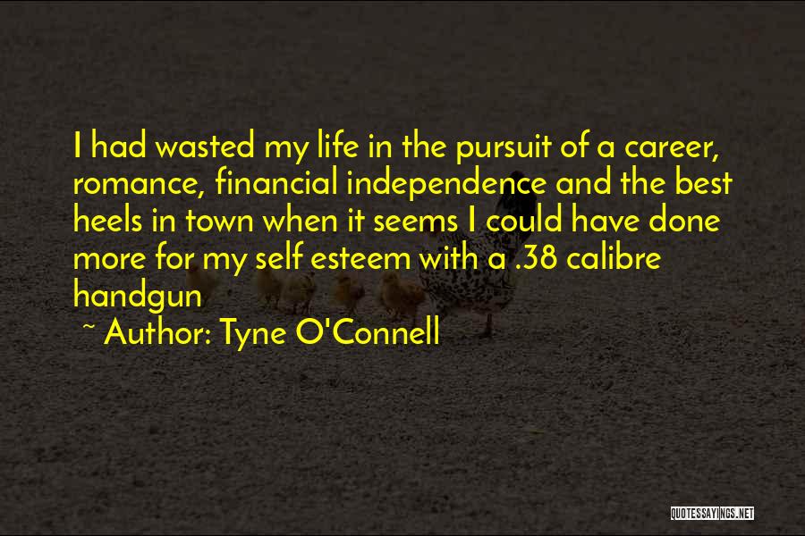 Best Financial Quotes By Tyne O'Connell