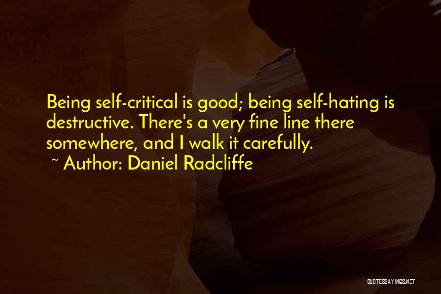 Best Fine Line Quotes By Daniel Radcliffe