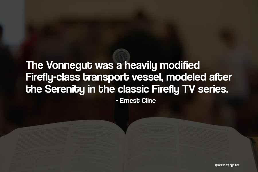Best Firefly Serenity Quotes By Ernest Cline Best Firefly Serenity Quotes By Ernest Cline