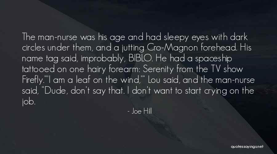 Best Firefly Serenity Quotes By Joe Hill Best Firefly Serenity Quotes By Joe Hill