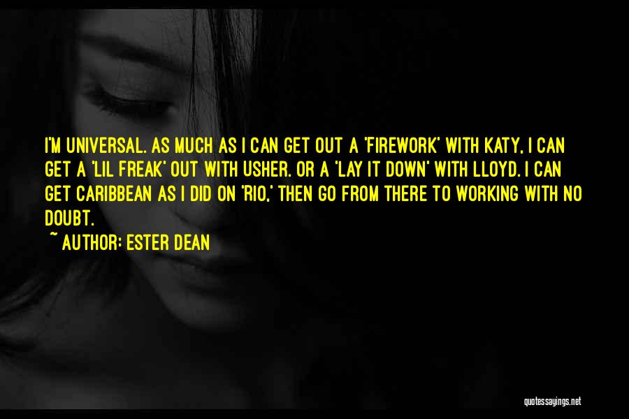 Best Firework Quotes By Ester Dean