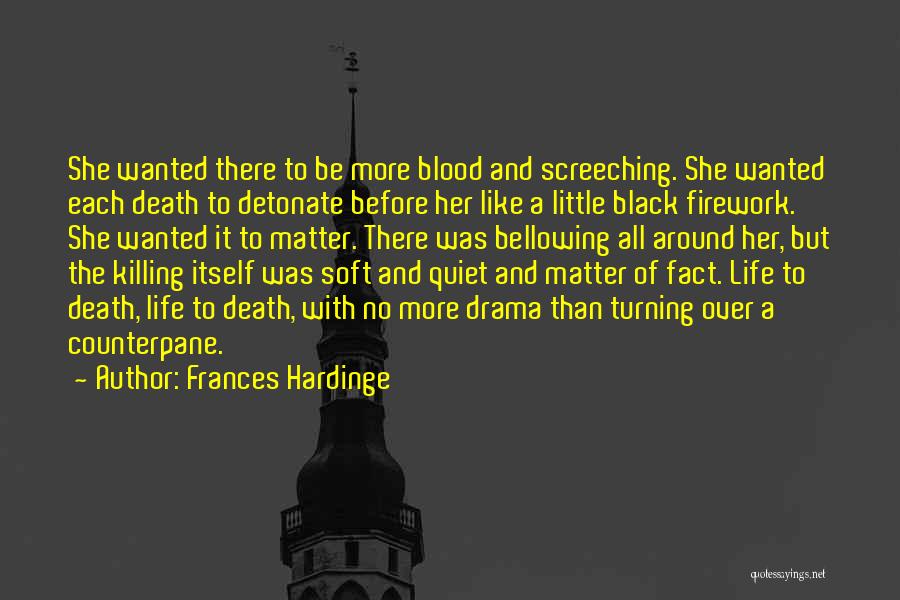 Best Firework Quotes By Frances Hardinge