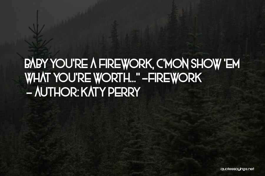 Best Firework Quotes By Katy Perry