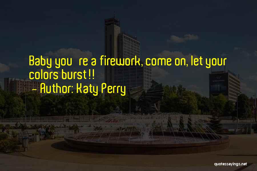 Best Firework Quotes By Katy Perry