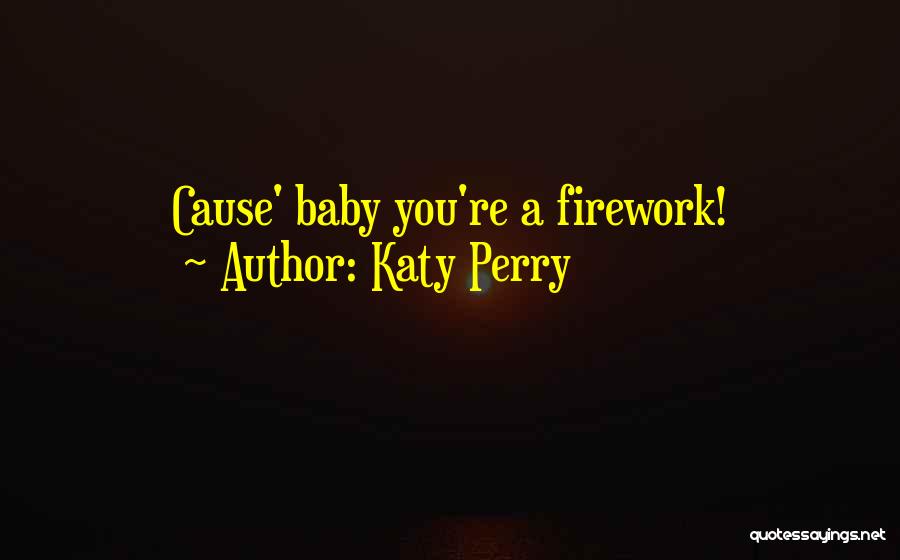 Best Firework Quotes By Katy Perry