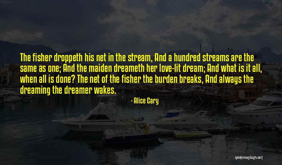 Best Fisherman Quotes By Alice Cary Best Fisherman Quotes By Alice Cary