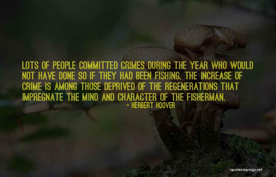 Best Fisherman Quotes By Herbert Hoover Best Fisherman Quotes By Herbert Hoover