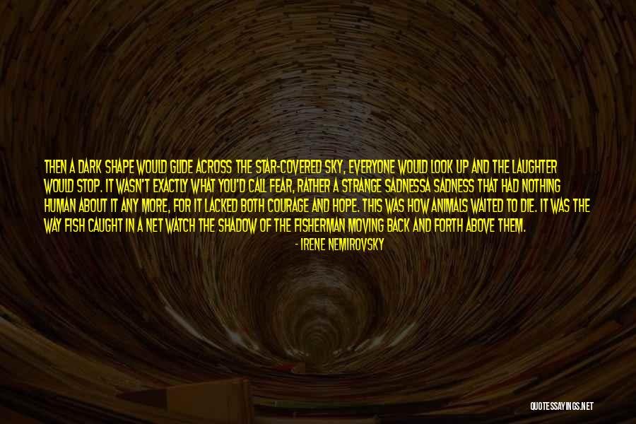 Best Fisherman Quotes By Irene Nemirovsky Best Fisherman Quotes By Irene Nemirovsky