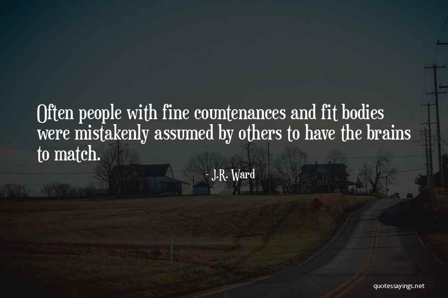 Best Fit Body Quotes By J.R. Ward