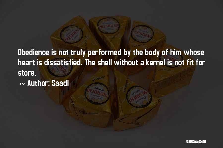 Best Fit Body Quotes By Saadi