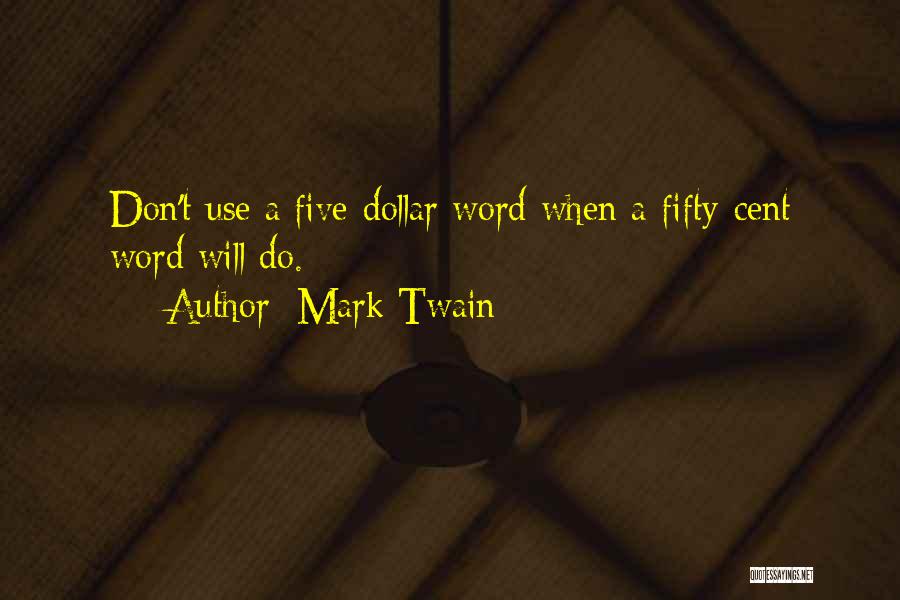 Best Five Word Quotes By Mark Twain