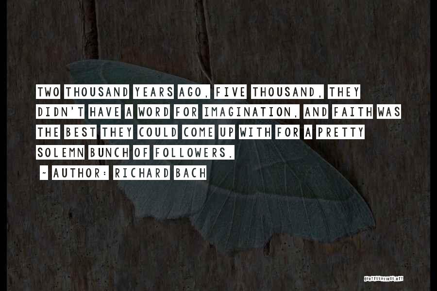 Best Five Word Quotes By Richard Bach