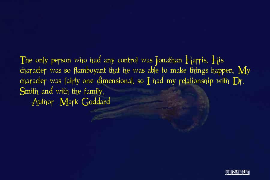 Best Flamboyant Quotes By Mark Goddard