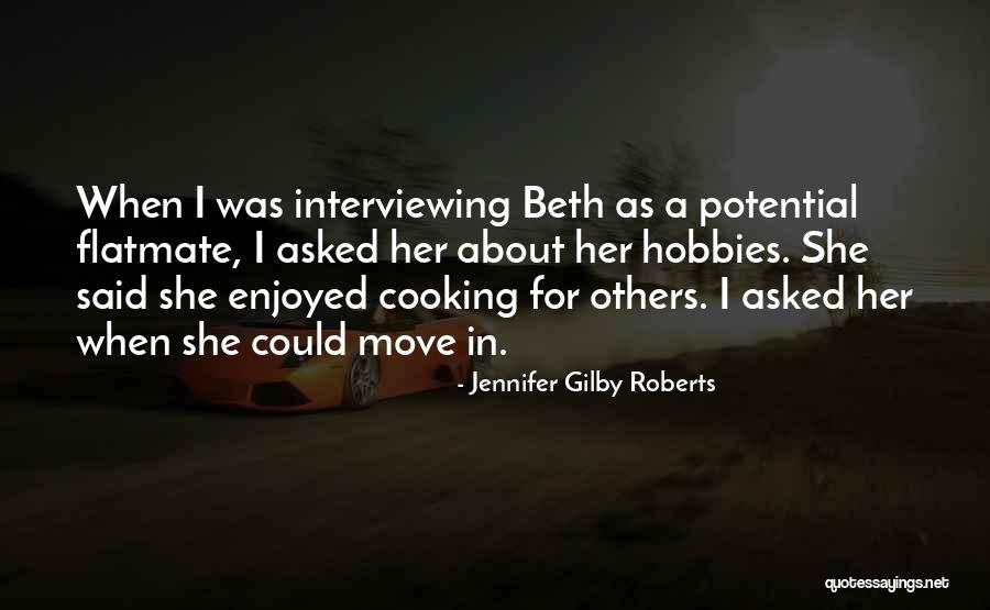 Best Flatmate Quotes By Jennifer Gilby Roberts