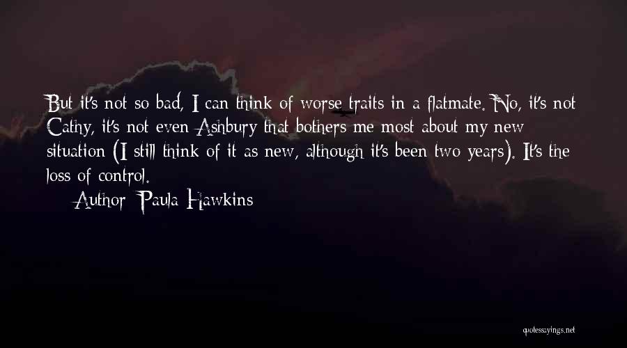 Best Flatmate Quotes By Paula Hawkins