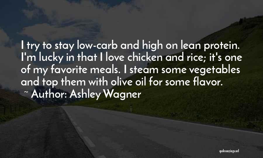 Best Flavor Of Love Quotes By Ashley Wagner